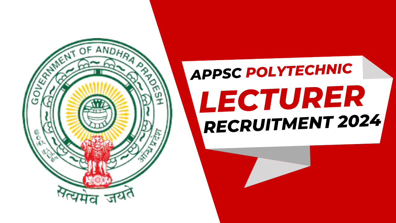 AP Polytechnic Lecturer Recruitment 2024