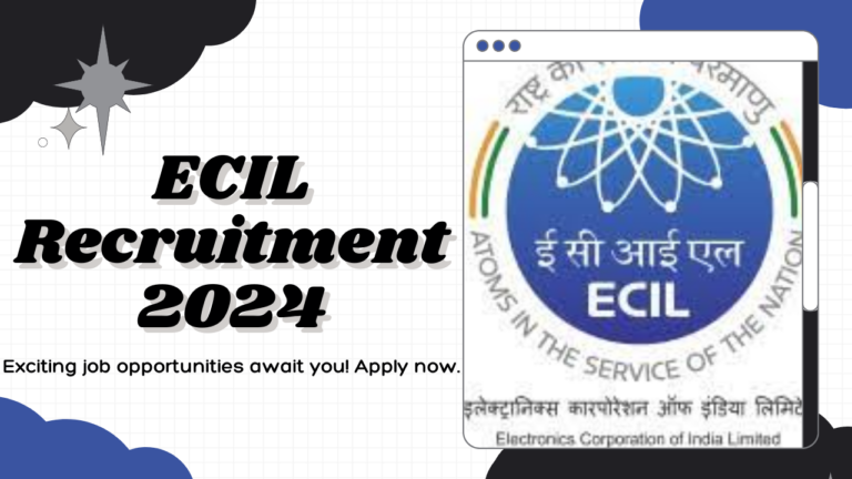 ECIL Recruitment 2024