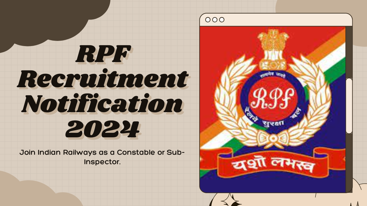 RPF Recruitment Notification 2024