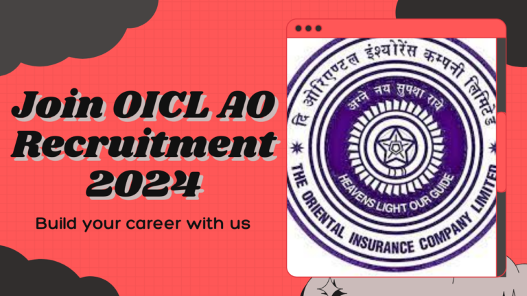 OICL AO Recruitment 2024