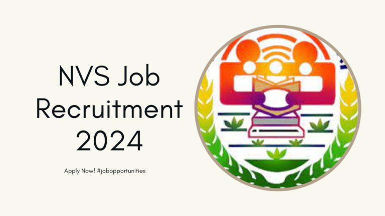 NVS Recruitment 2024