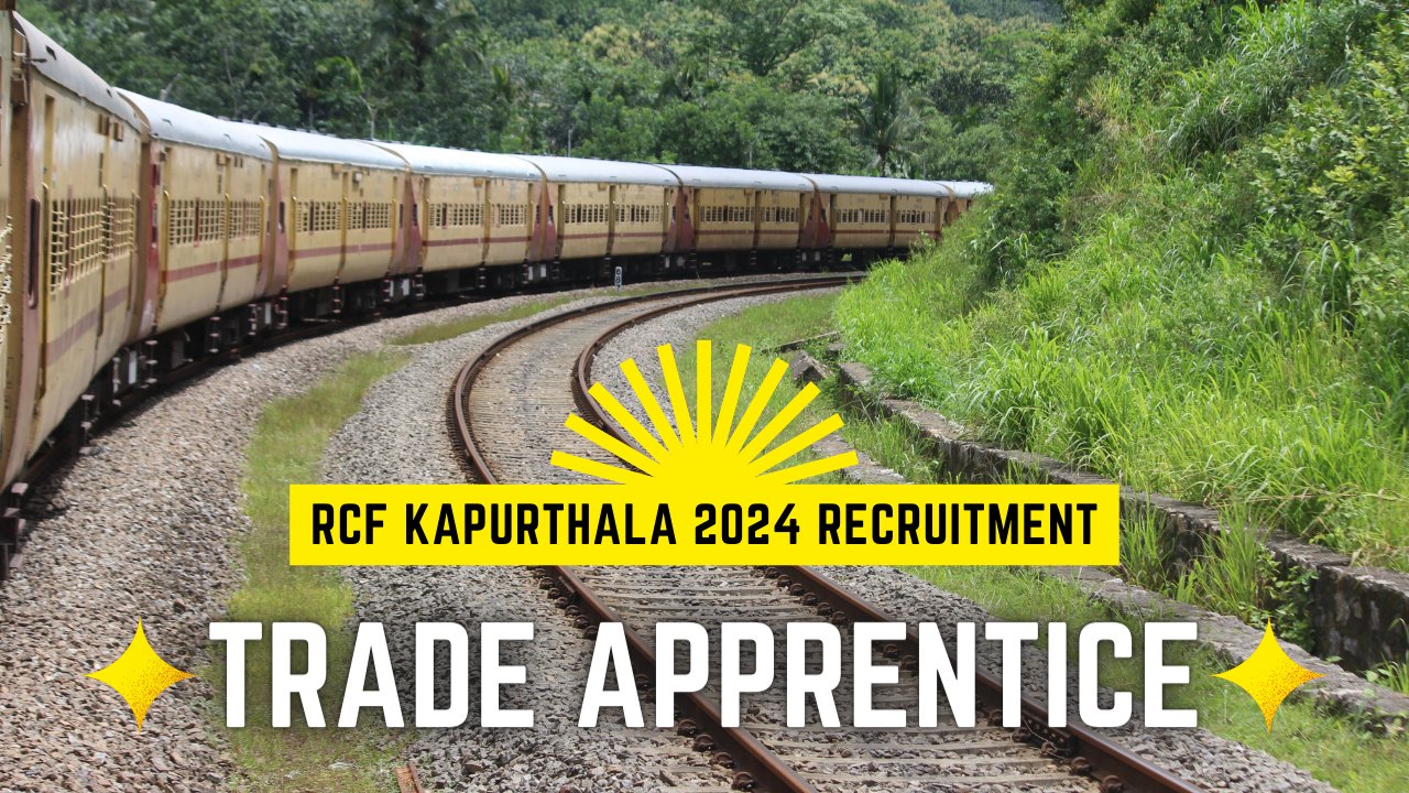 RCF Kapurthala 2024 Recruitment